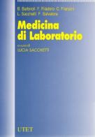 Medicina di laboratorio di Lucia Sacchetti edito da Utet Scienze Mediche