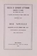Due novelle aggiunte in un codice del 1437 (rist. anast.) edito da Forni