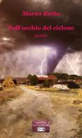 Nell'occhio del ciclone di Marco Ratto edito da VJ Edizioni