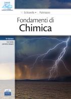 Fondamenti di chimica di Mario Schiavello, Leonardo Palmisano edito da Edises