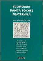Economia, banca locale, fraternità edito da Itaca (Castel Bolognese)