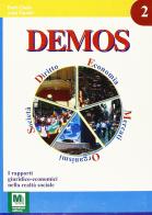 DEMOS. Diritto, economia, mercati, organismi, società. Per le Scuole superiori vol.2 di Paolo Ciocia edito da Mandese