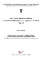 Antonio Labriola, «La Sapienza», l'immagine del tempo di Maria Belfiore edito da Nuova Cultura