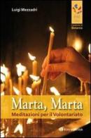 Marta, Marta di Luigi Mezzadri edito da Tau