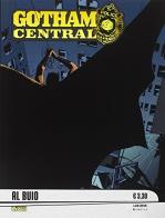 Gotham central vol.7 edito da Lion