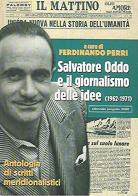 Salvatore Oddo e il giornalismo delle idee (1962-1971). Antologia di scritti meridionalistici edito da Progetto 2000