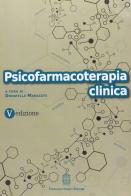 Psicofarmacoterapia clinica edito da Giovanni Fioriti Editore