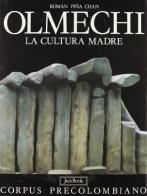 Olmechi. La cultura madre di Roman Pina Chan edito da Jaca Book