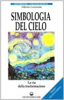 Simbologia del cielo di Alberto Lorenzini edito da Edizioni Mediterranee