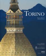 Torino. Ediz. italiana e inglese di Ornella Paletto, Giuseppe Parola edito da Sassi