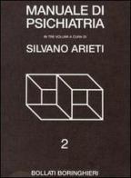 Manuale di psichiatria vol.2 edito da Bollati Boringhieri