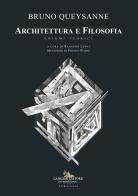 Architettura e filosofia. Enigmi teorici di Bruno Queysanne edito da Gangemi Editore