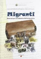 Migranti. Materiali per una didattica dell'emigrazione edito da Aiep