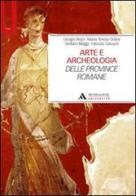 Arte e archeologia delle province romane edito da Mondadori Università