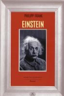 Einstein di Philipp Frank edito da Castelvecchi