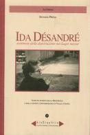 Ida Désandré. Testimone della deportazione nei lager nazisti di Silvana Presa edito da Le Château Edizioni