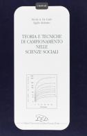 Teoria e tecniche di campionamento nelle scienze sociali di Nicola A. De Carlo, Egidio Robusto edito da LED Edizioni Universitarie