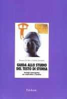 Guida allo studio del testo di storia. Strategie metacognitive per comprendere e ricordare di Rossana De Beni, Claudia Zamperlin edito da Erickson