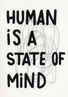 Marco Raparelli. Human is a state of mind. Ediz. illustrata di Francesco Raparelli edito da Produzioni Nero