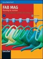 Fab mag. Planning for revision. Con CD Audio. Per le Scuole superiori vol.2 di Anna M. Banfi edito da Loescher