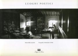 Luoghi poetici di Sebastian Cortés, Mia Lecomte edito da Loggia De' Lanzi