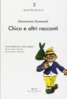Chico e altri racconti di Giovannino Guareschi edito da Monte Università Parma