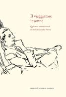 Il viaggiatore insonne. Quaderni internazionali di studi su Sandro Penna edito da Giometti & Antonello