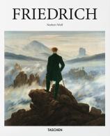 Friedrich di Norbert Wolf edito da Taschen