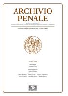 Archivio penale. Rivista quadrimestrale di diritto, procedura e legislazione penale, speciale, europea e comparata (2020) vol. 1 edito da IUS Pisa University Press