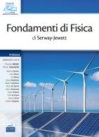 Fondamenti di fisica di Raymond A. Serway, John W. Jewett edito da Edises