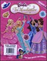 Barbie e le tre moschettiere. Con adesivi vol.2 edito da Edicart