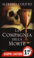 La compagnia della morte di Alfredo Colitto edito da Piemme