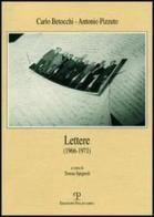 Lettere (1966-1971) di Carlo Betocchi, Antonio Pizzuto edito da Polistampa