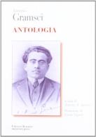 Antonio Gramsci. Antologia edito da Editori Riuniti Univ. Press