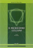 Il microcosmo lulliano di Robert Pring-Mill edito da Antonianum