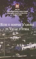 Echi e sospiri d'amore in valle d'Itria edito da Edizioni Pugliesi
