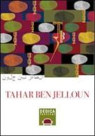 Dedica a Tahar Ben Jalloun edito da Dedica