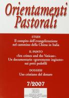 Orientamenti pastorali (2007) vol.7 edito da EDB