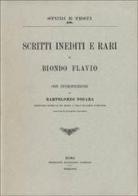 Scritti inediti e rari di Flavio Biondo edito da Biblioteca Apostolica Vaticana