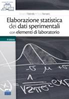 Elaborazione statistica dei dati sperimentali con elementi di laboratorio. Con ebook di Giovanni Filatrella, Paola Romano edito da Edises