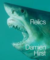 Damien Hirst. Relics. Ediz. inglese di Nicholas Serota, Michael Craig-Martin, Abdellah Karroum edito da Skira