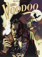 Dottor Voodoo collection di Giovanni Gualdoni, Luigi Cavenago edito da Free Books