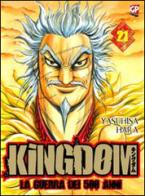 Kingdom vol.21 di Yasuhisa Hara edito da Edizioni BD