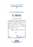 L' obolo di Ilias Ch. Papadimitrakopoulos edito da Bulzoni