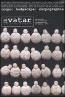 Avatar. Dislocazioni tra antropologia e comunicazione vol.5 edito da Booklet Milano