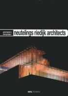 Neutelings Ridijk Architects. Ediz. italiana di Giampiero Sanguigni edito da Edilstampa
