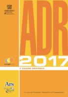 ADR 2017. Con e-book edito da Ars Edizioni Informatiche