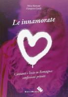 Le innamorate di Giampiero Corelli, Silvia Manzani edito da Edizioni Moderna
