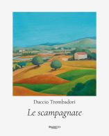 Le scampagnate di Duccio Trombadori edito da Maretti Editore