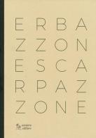 Erbazzone & scarpazzone di Clementina Santi edito da Corsiero Editore